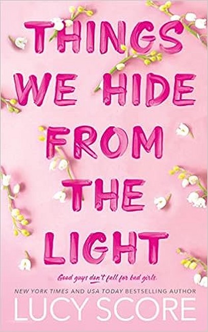 چیزهایی که از نور پنهان می‌کنیم (Things We Hide from the Light)(زبان اصلی)